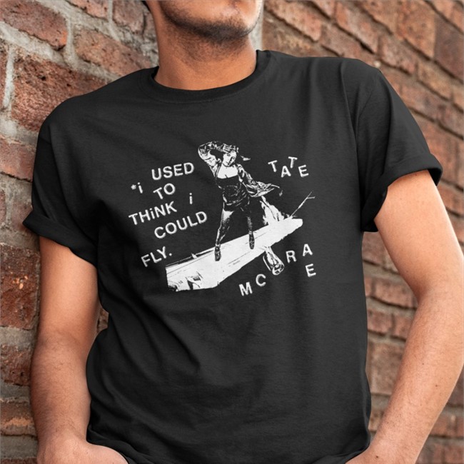 I Used To Think I Could Fly T Shirt Tate Mcrae Merch