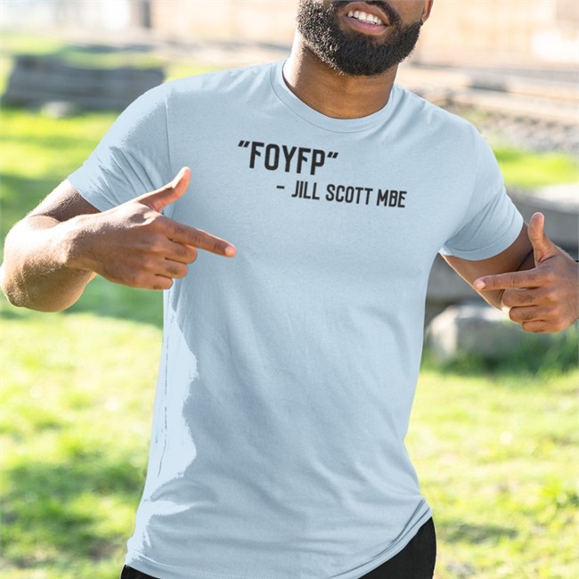 Helen R Hardy Foyfp Jill Scott Mbe Tee Shirt Foudys Merch