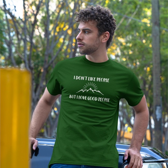 I Don't Like People But I Love Good People New Shirt