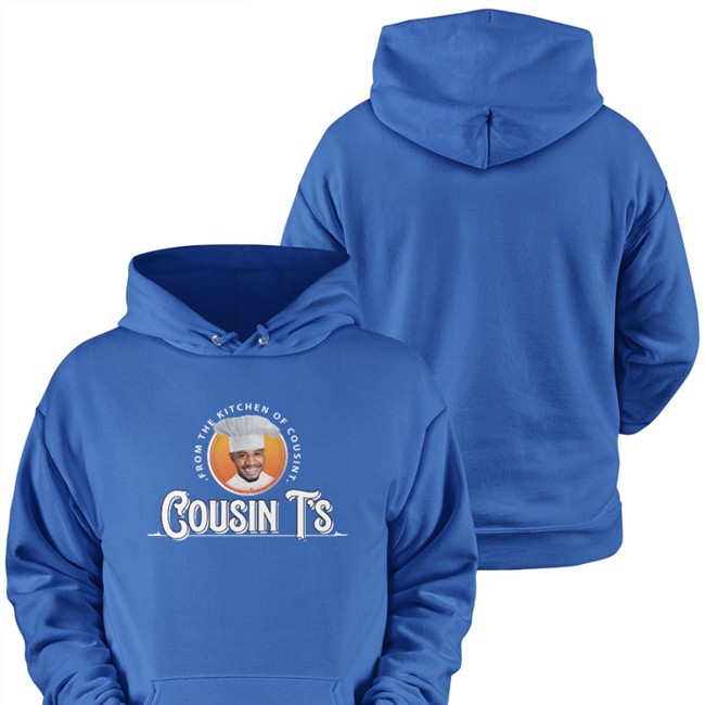 Cousin T's Shirts From The Kitchen Of Cousin T's