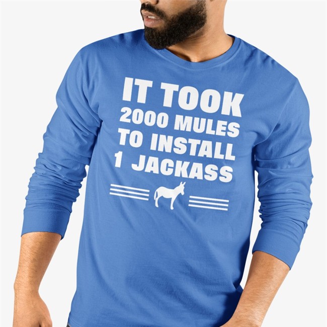 It Took 2000 Mules To Install 1 Jackass T Shirt Diamond And Silk