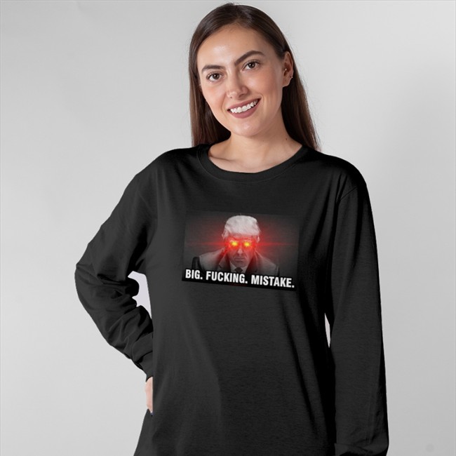 Big Fucking Mistake Tee