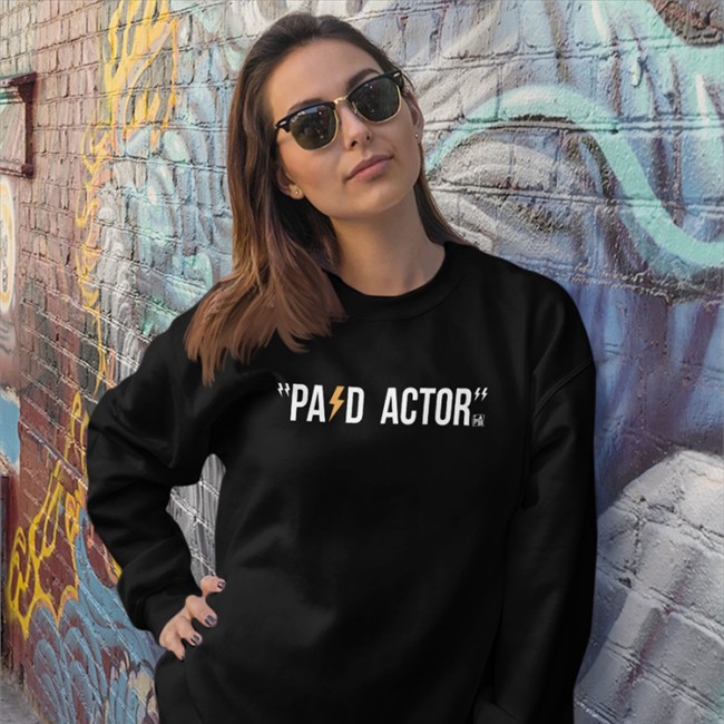 Paid Actor Hoodie La Football Network Merch Lafb Paid Actor Tee Shirt