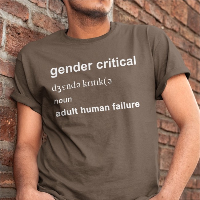Gender Critical Noun Adult Human Failure Tee Shirt LGBWithTheT AdultHumanFailure