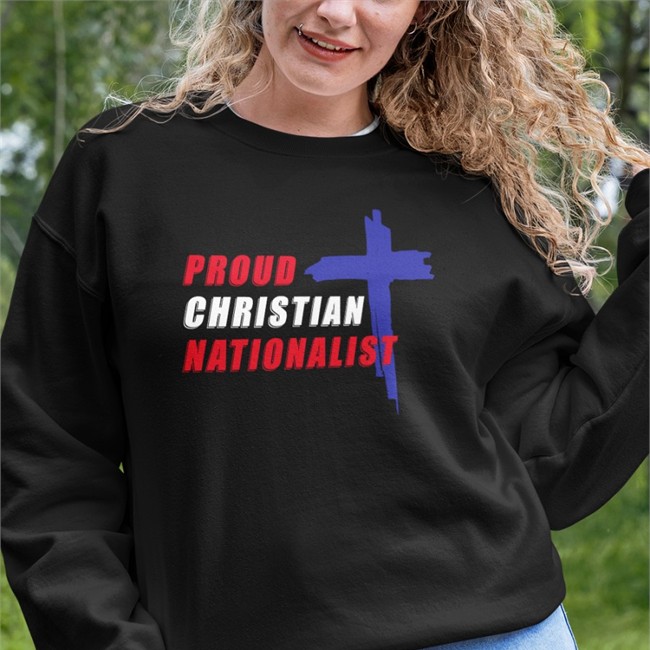 Proud Christian Nationalist T Shirts Marjorie Taylor Greene