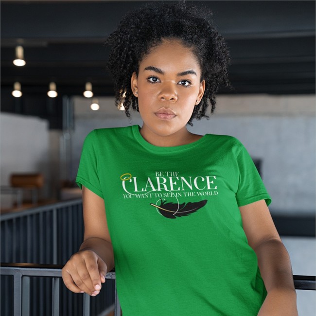 Stands Shop Be The Clarence You Wan To See In The World Shirt Rachel Miner