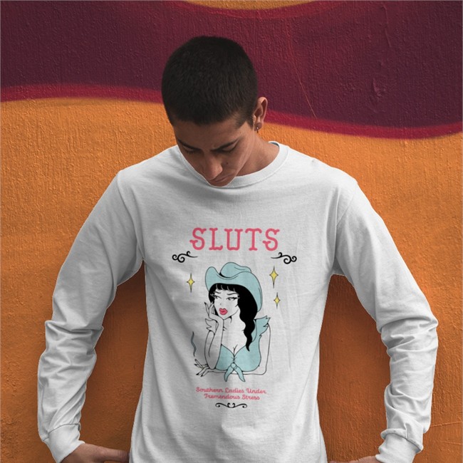 Sluts Southern Ladies Under Tremendous Stress Shirts