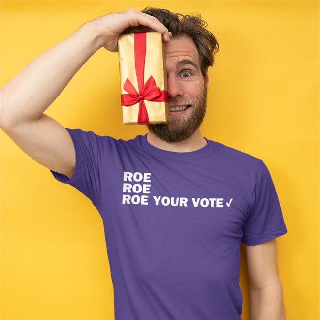 Roe Roe Roe Your Vote T-Shirt CAHeidelberger Roe Roe Roe Your Vote Tee Shirt