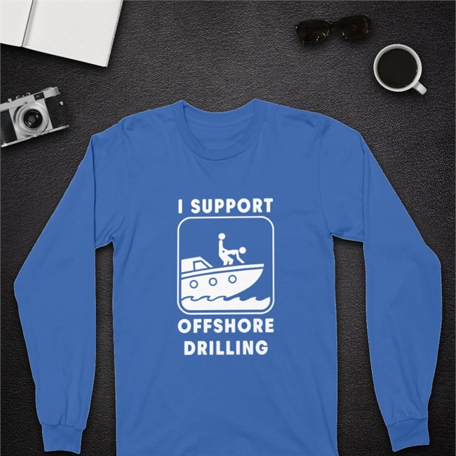 Boomer Core I Support Offshore Drilling Shirt I Support Offshore Drilling Hooded Sweatshirt Boomer Core