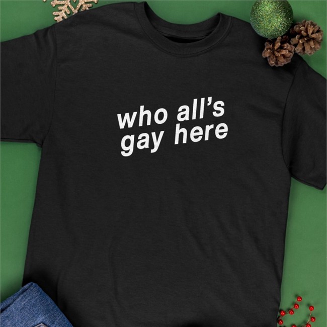 Who All's Gay Here Zip Up Hooded Heather Hogan Who All's Gay Here Shirt Heather Hogan