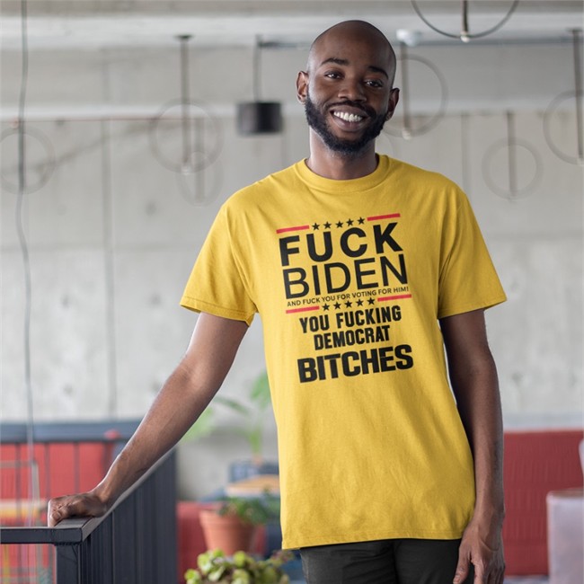 Fuck Biden And Fuck You For Voting For Him T Shirt Matt Jones Fuck Biden And Fuck You For Voting For Him You Fucking Democrat Bitches Tee Kentucky