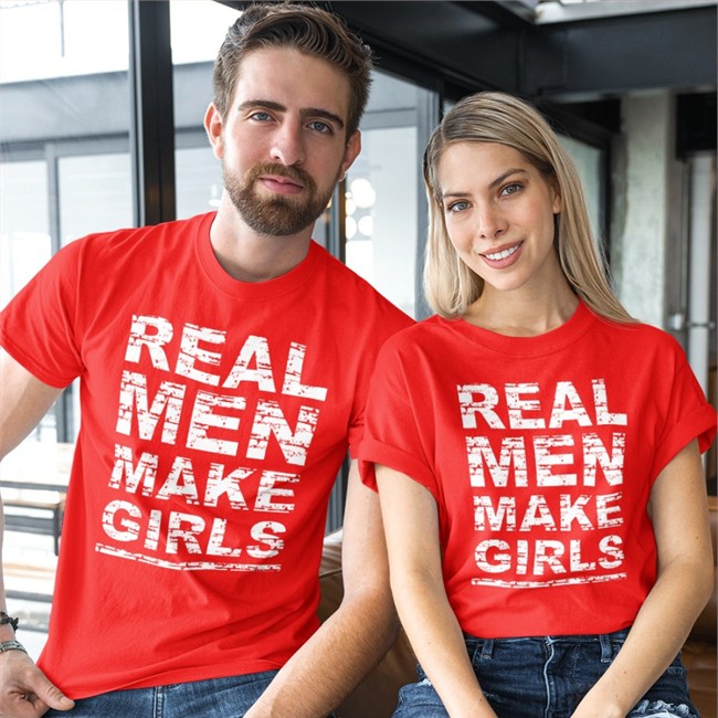 Real Men Make Girls Shirts