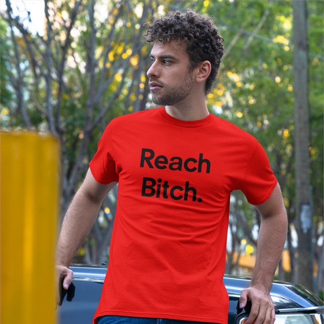 Alley Hopp Reach Bitch Tee Shirt Reach Bitch Hoodie Alley Hopp