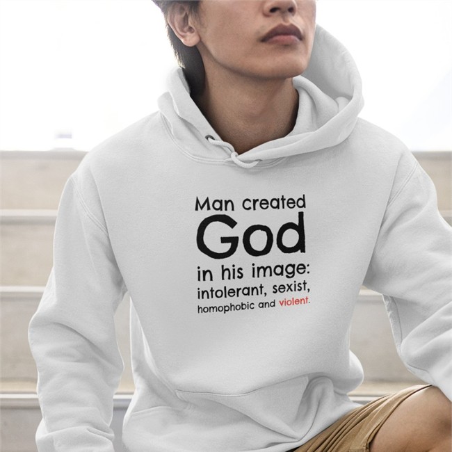 Man Created God In His Image Intolerant Sexist Homophobic And Violent Crewneck Sweatshirt White Michael