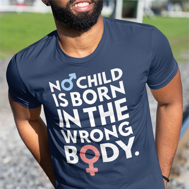 No Child Is Born In The Wrong Body Tee No Child Is Born In The Wrong Body Hat