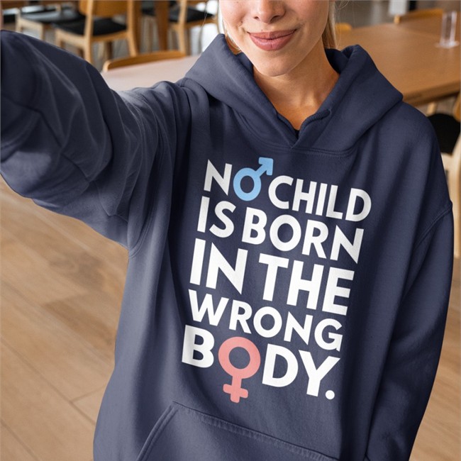 No Child Is Born In The Wrong Body Tee Againstgrmrs Gays Against Groomers Merch No Child Is Born In The Wrong Body Tee Shirt