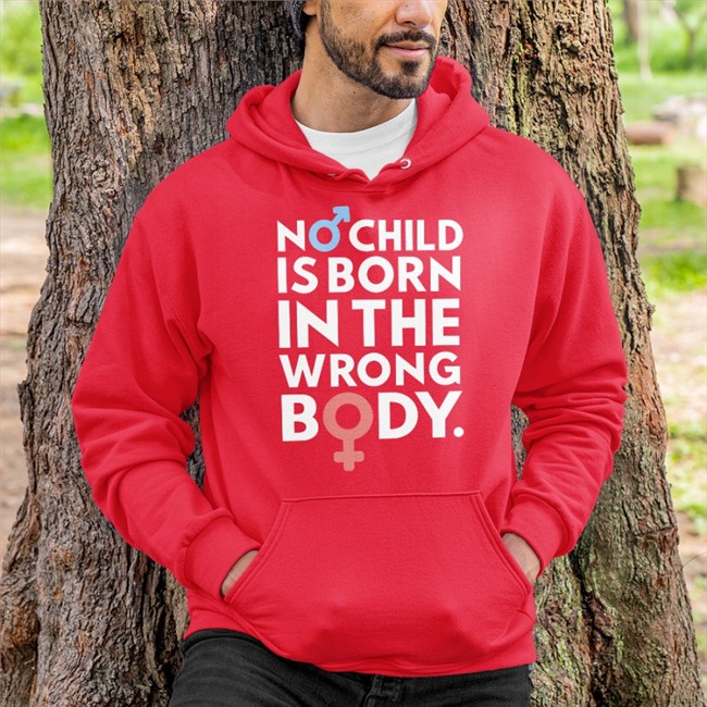 No Child Is Born In The Wrong Body Shirt Gays Against Groomers Merch
