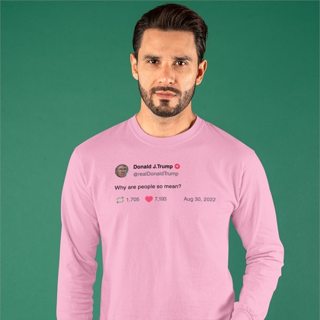 White Donald J Trump Why Are People So Mean T Shirt Noliewithbtc Donald J Trump Why Are People So Mean T Shirts Noliewithbtc