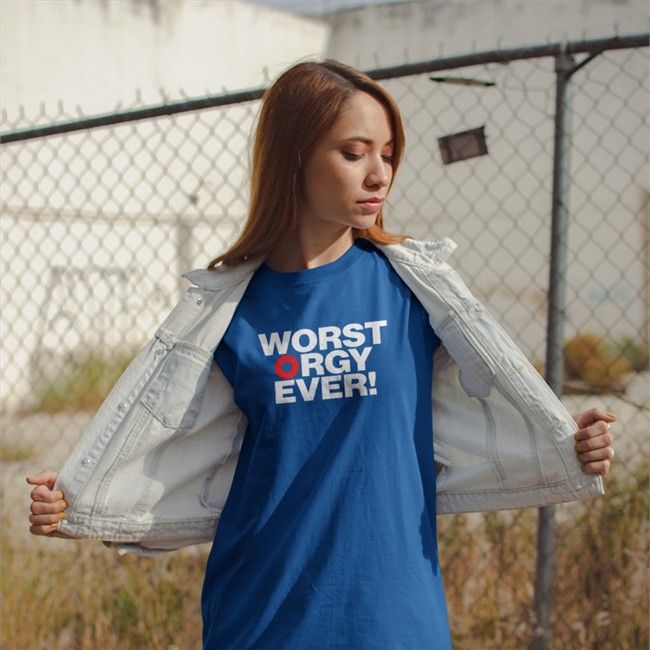 Worst Orgy Ever T Shirt