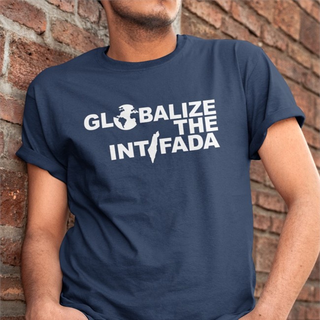 Globalize The Intifada Shirts Soul Khive