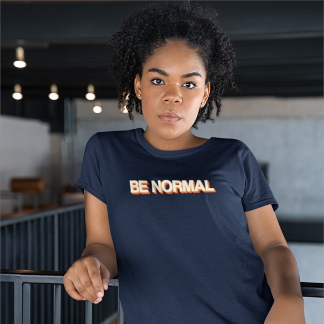Be Normal Shirt Brown