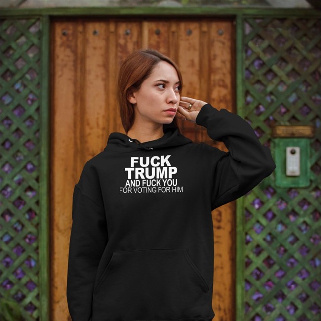 Fuck Trump And Fuck You For Voting For Him Zip Up Hooded Black Donna