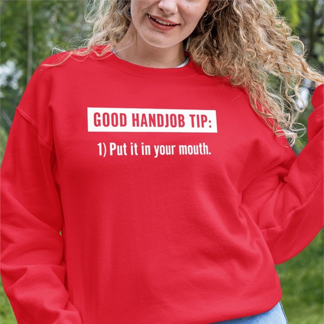 Good Handjob Tip Put It In Your Mouth Tee Benson&Tanya 4 Democracy