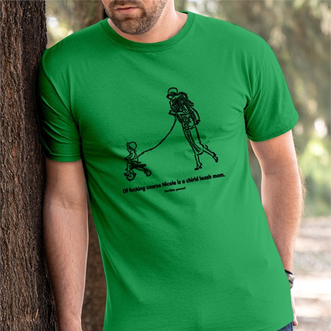 OFC Nicole Is A Leash Mom Shirt Of Fucking Course Nicole Is A Chirld Leash Mom Shirts