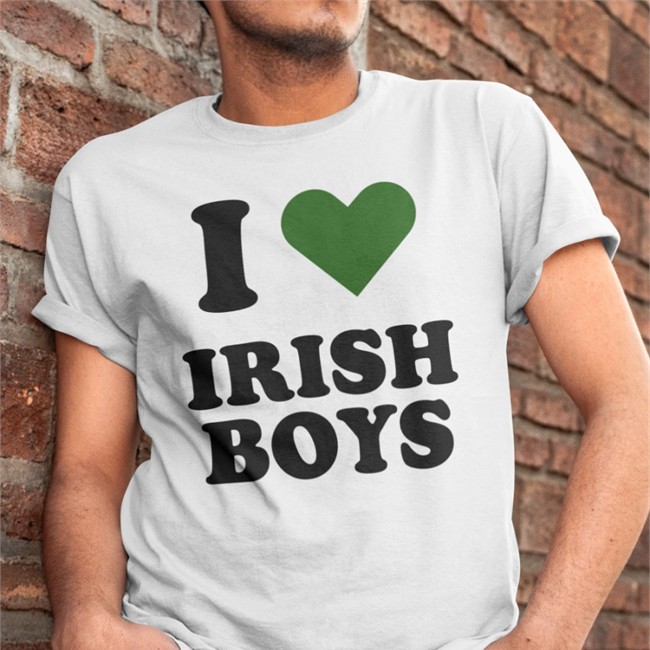 I Love Irish Boys Shirt 2022