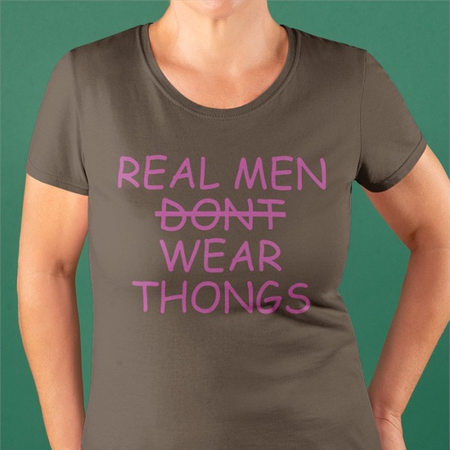 Shirts That Go Hard Merch Real Men Wear Thongs Shirt
