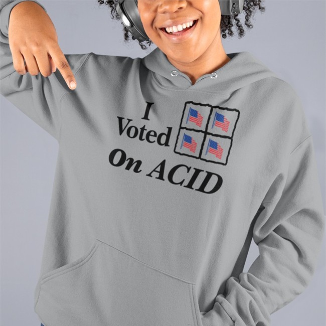I Voted On Acid Shirt