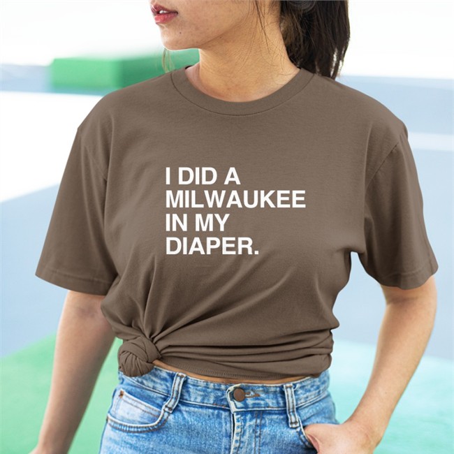 Obvious Shirts I Did A Milwaukee In My Diaper Sweatshirt Obvious Shirts Merch I Did A Milwaukee In My Diaper Hoodies