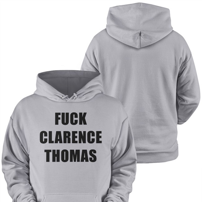 Fuck Clarence Thomas Long Sleeve T Shirt Strange Cargo In Chicago Smc429 Fuck Clarence Thomas Tee Shirt Strange Cargo In Chicago Smc429