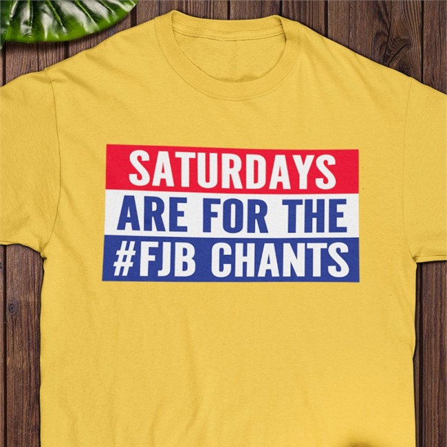 Papitrumpo Saturdays Are For The #Fjb Chants Hat Saturdays Are For The #Fjb Chants T Shirt