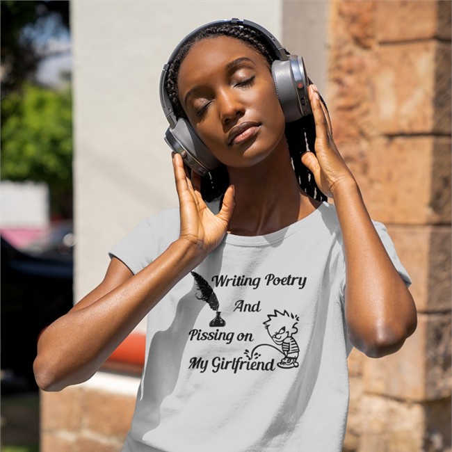 Shirts That Go Hard Writing Poetry And Pissing On My Girlfriend Long Sleeve Tee