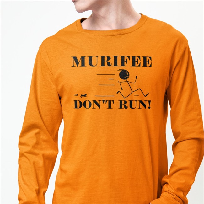 Murifee Don't Run Shirt Kijana Ya TUK Duke Of Waondo Murifee Don't Run Shirt