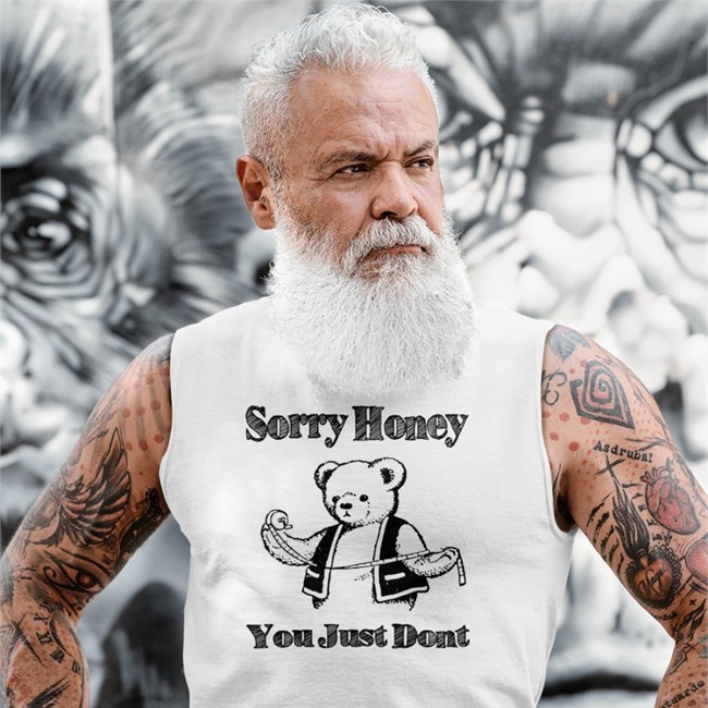 Shirts That Go Hard Sorry Honey You Just Dont Shirt Goodshirts Merch Sorry Honey You Just Dont Tee Shirt Shirts That Go Hard