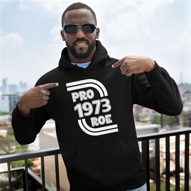 Pro 1973 Roe Hoodies Biden