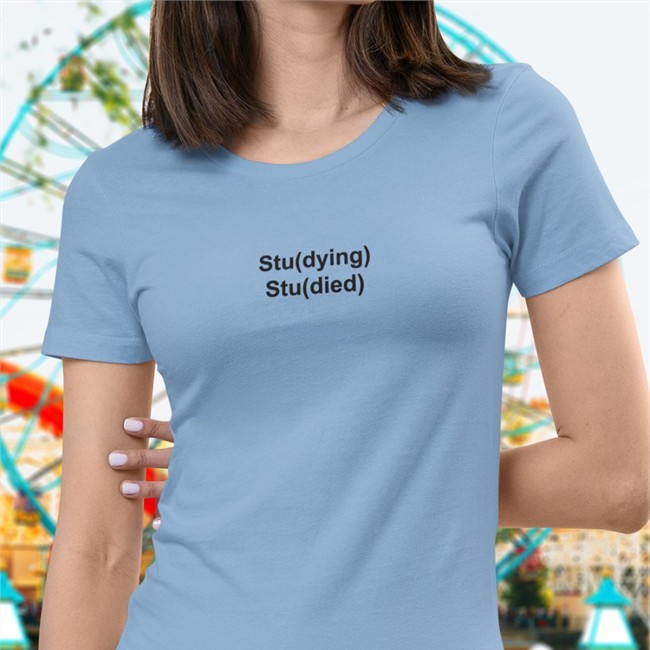 Stu(Dying) Stu(Died) T Shirt Studying Studied Slshers Studying Studied Long Sleeve T Shirt Slshers