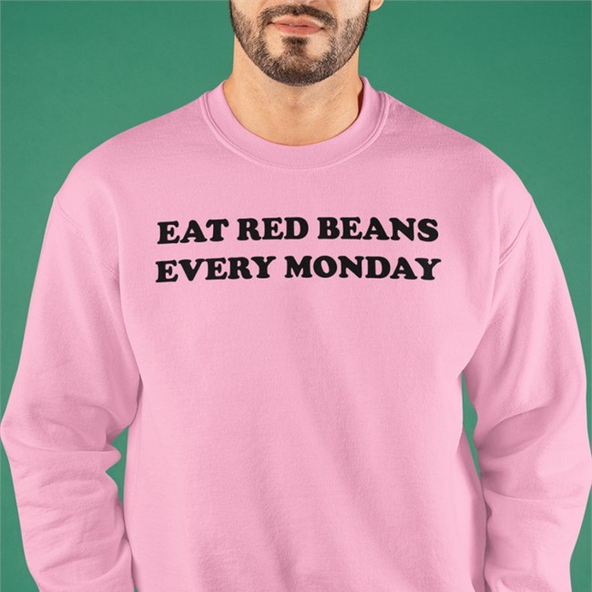 Eat Red Beans Every Monday Hoodie