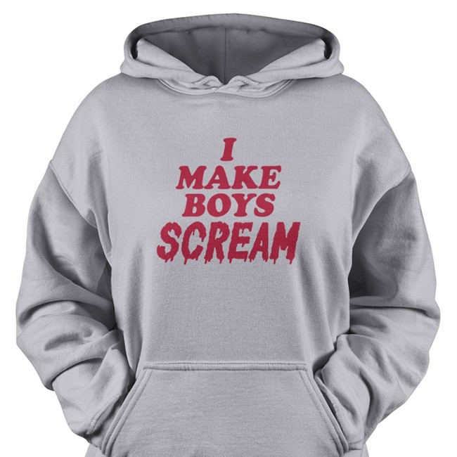 Chicks I Make Boys Scream Crewneck I Make Boys Scream Crewneck Sweatshirt