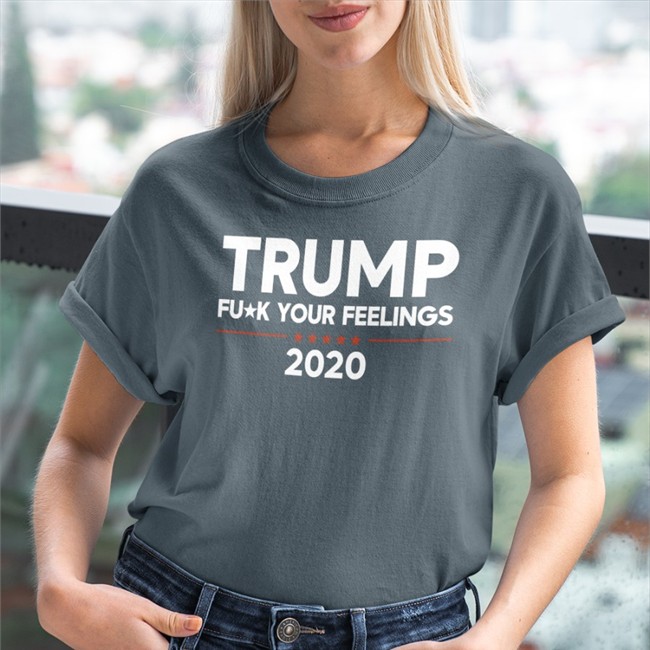 Trump Fuck Your Feelings 2020 Sweatshirts Bourbon And Wine Girl