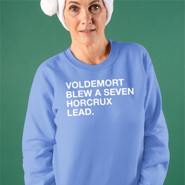Voldemort Blew A Seven Horcrux Lead Sweatshirt Obvious Shirts Shop Voldemort Blew A Seven Horcrux Lead Tee