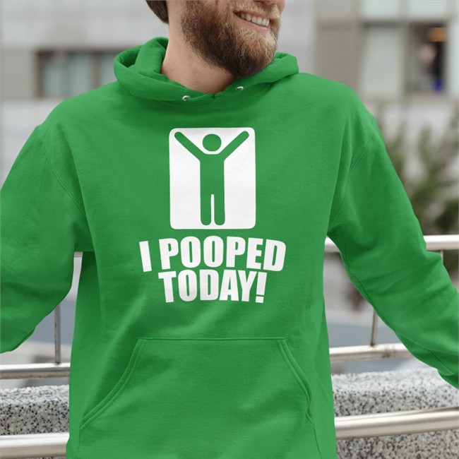 I Pooped Today Shirts