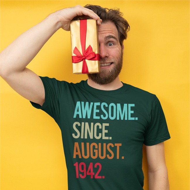 Awesome Since August 1942 Shirts