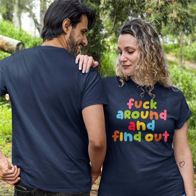 Fuck Around And Find Out Color Hoodie