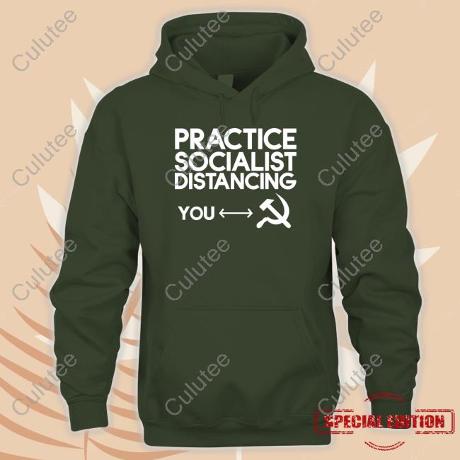 Practice Socialist Distancing T-Shirt Practice Socialist Distancing Tee