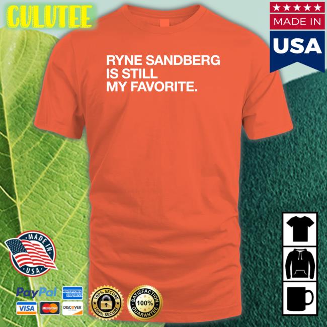 Obvious Shirts Shop Ryne Sandberg Is Still My Favorite Long Sleeve Tee Shirt Ryne Sandberg Is Still My Favorite Shirts