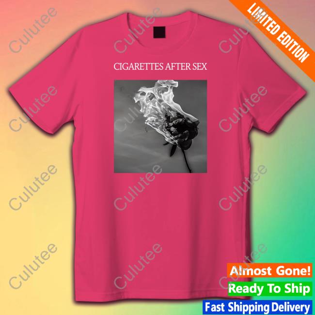 You're All I Want Shirt Black Cigarettes After Sex Merch You're All I Want Shirt