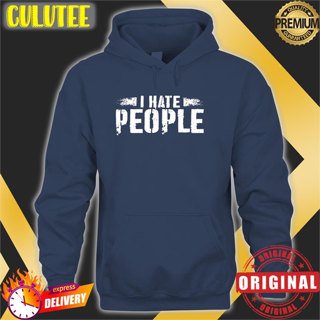 I Hate People Tee Shirt Jerry Recco I Hate People T-Shirt